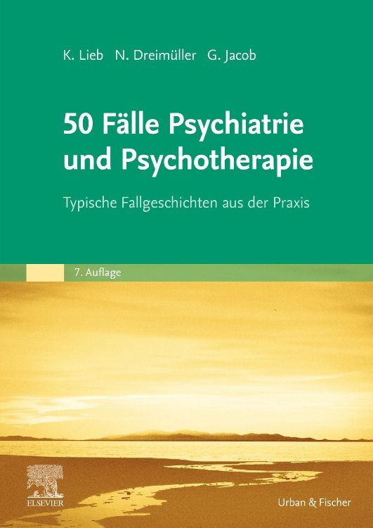 Bild vom Artikel 50 Fälle Psychiatrie und Psychotherapie vom Autor Klaus Lieb