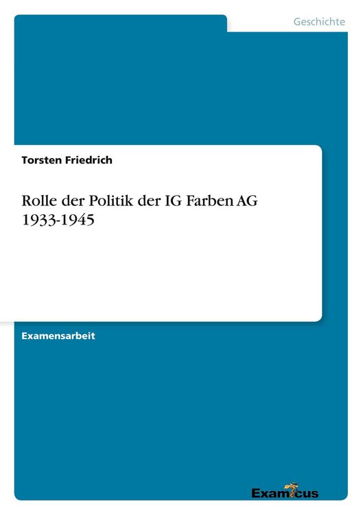 Produktbild: Rolle der Politik der IG Farben AG 1933-1945