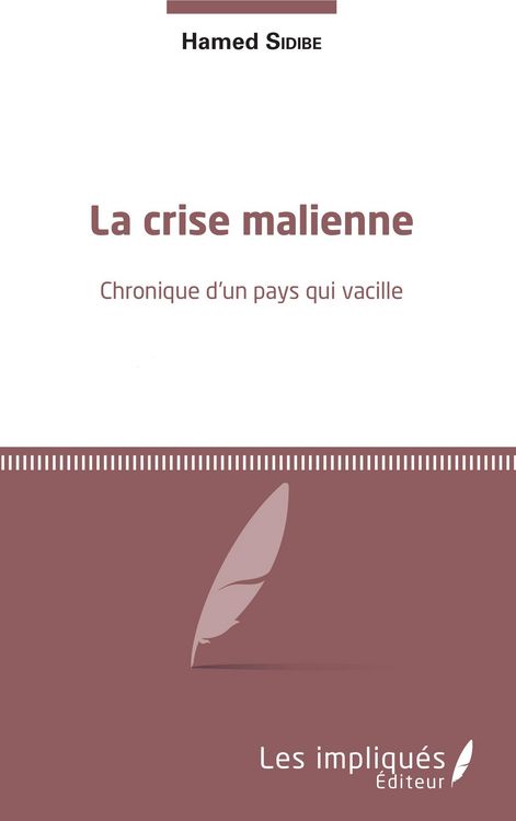 Produktbild: La crise malienne