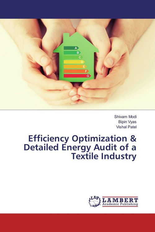 Produktbild: Efficiency Optimization & Detailed Energy Audit of a Textile Industry