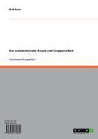 Produktbild: Der soziotechnische Ansatz und Gruppenarbeit