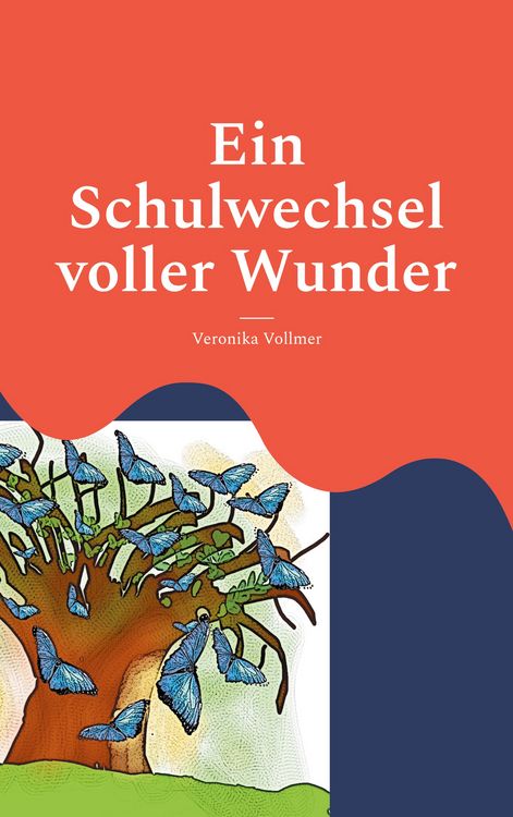 Produktbild: Ein Schulwechsel voller Wunder