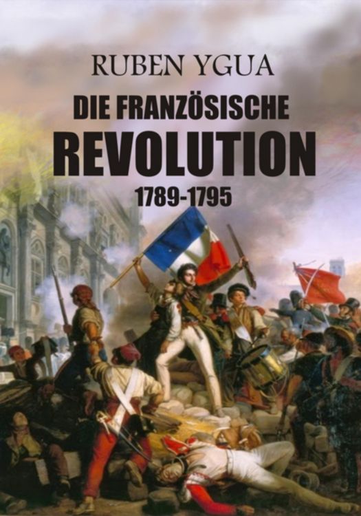 Produktbild: Die Franz&ouml;sische Revolution