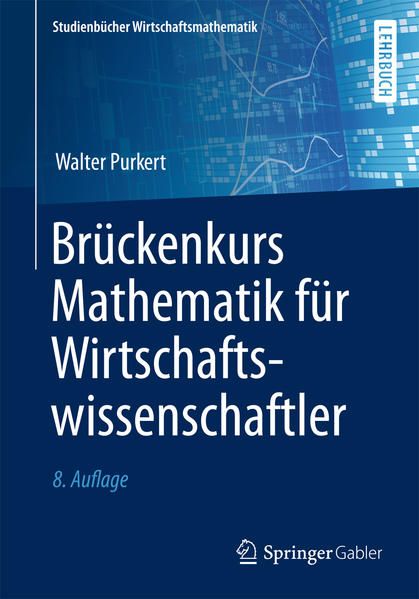Produktbild: Br&uuml;ckenkurs Mathematik f&uuml;r Wirtschaftswissenschaftler