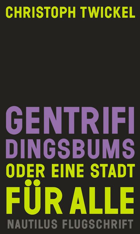 Produktbild: GENTRIFIDINGSBUMS Oder eine Stadt f&uuml;r alle