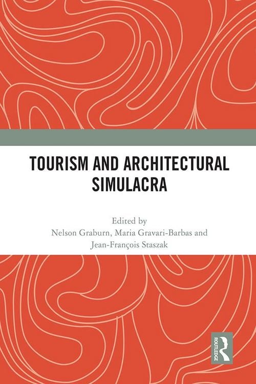 Produktbild: Tourism and Architectural Simulacra