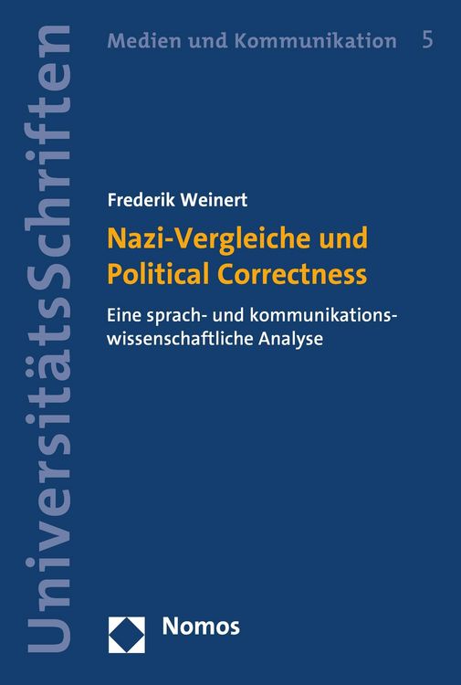 Produktbild: Nazi-Vergleiche und Political Correctness