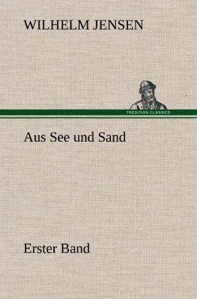 Produktbild: Aus See und Sand - Erster Band