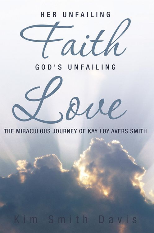 Produktbild: Her Unfailing Faith...God's Unfailing Love