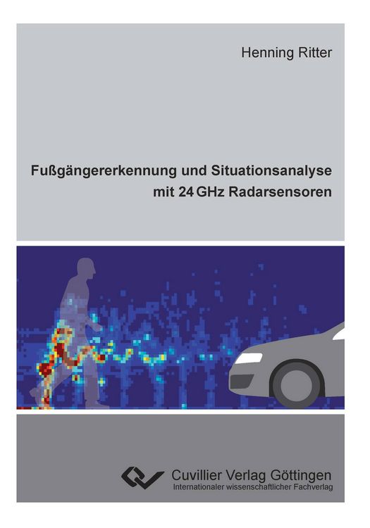 Produktbild: Fu&szlig;g&auml;ngererkennung und Situationsanalyse mit 24 GHz Radarsensoren