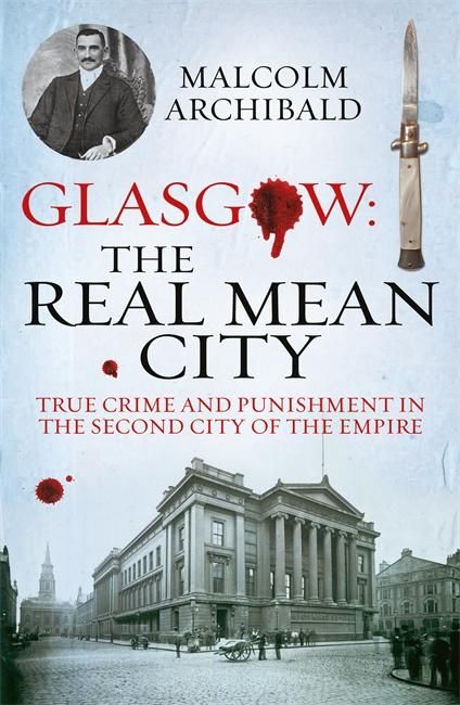 Produktbild: Glasgow: The Real Mean City
