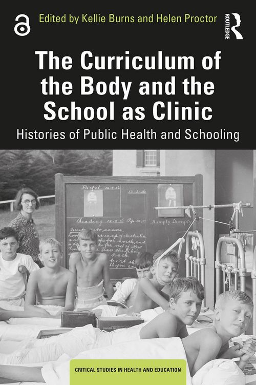 Produktbild: The Curriculum of the Body and the School as Clinic