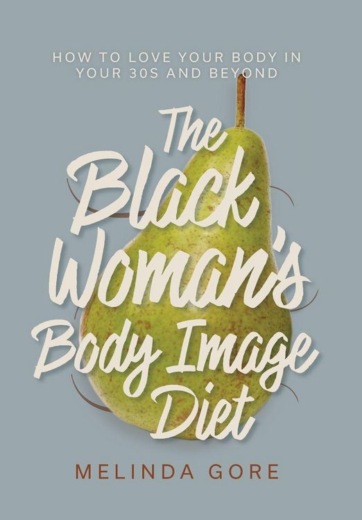 Produktbild: The Black Woman's Body Image Diet