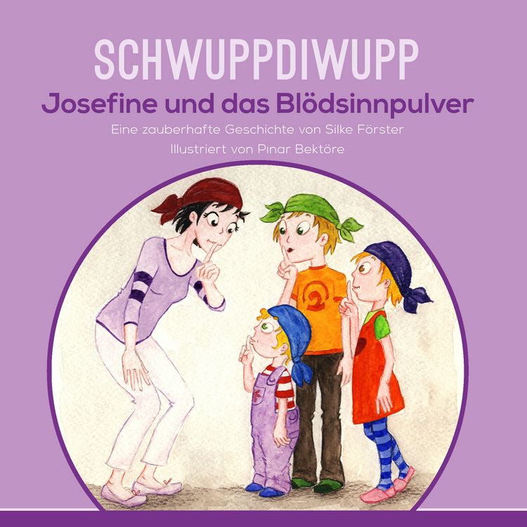Produktbild: Schwuppdiwupp Josefine und das Bl&ouml;dsinnpulver