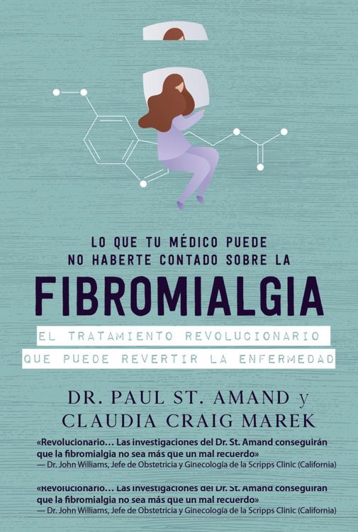 Produktbild: Lo que tu m&eacute;dico puede no haberte contado sobre la fibromialgia