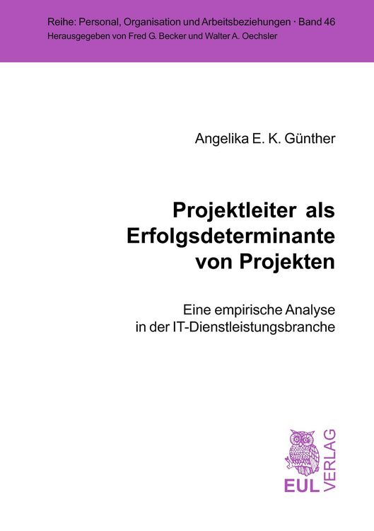 Produktbild: Projektleiter als Erfolgsdeterminante von Projekten