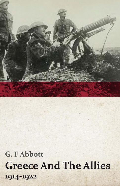 Produktbild: Greece And The Allies, 1914-1922