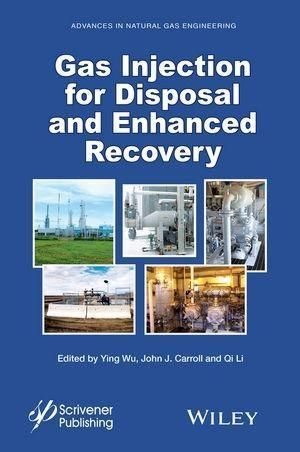 Produktbild: Gas Injection for Disposal and Enhanced Recovery