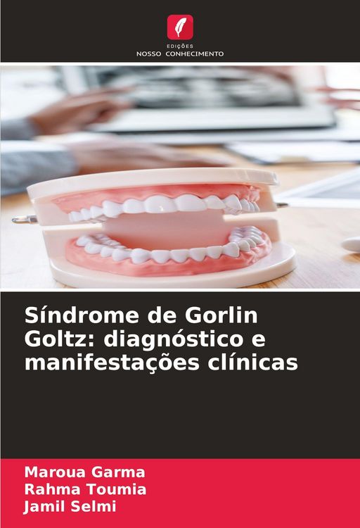 Produktbild: S&iacute;ndrome de Gorlin Goltz: diagn&oacute;stico e manifesta&ccedil;&otilde;es cl&iacute;nicas