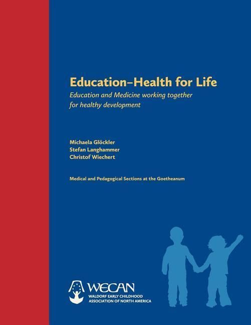 Produktbild: Education: Health for Life: Education and Medicine Working Together for Healthy Development