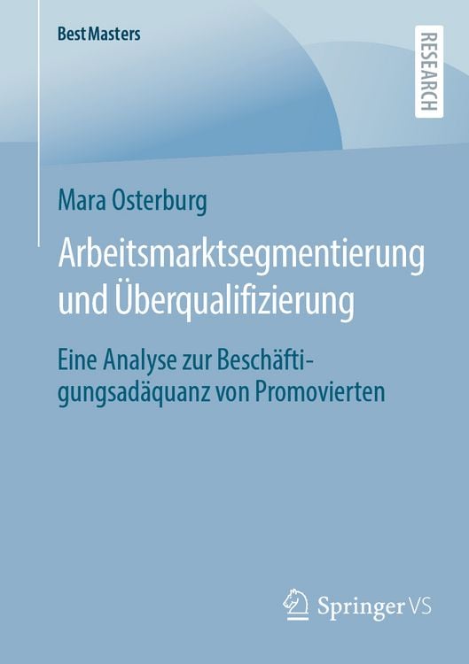 Produktbild: Arbeitsmarktsegmentierung und &Uuml;berqualifizierung