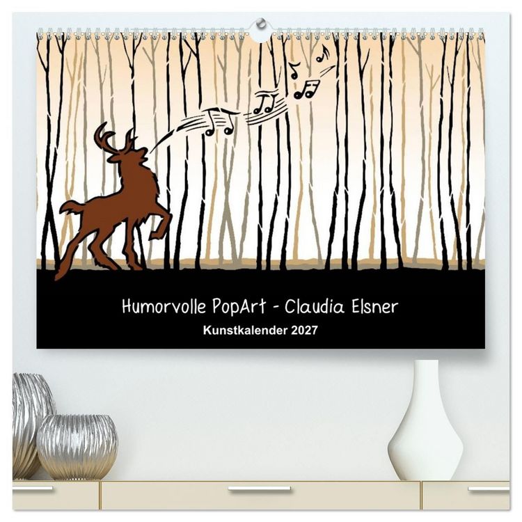 Produktbild: Humorvolle PopArt - Kunstkalender von Claudia Elsner (hochwertiger Premium Wandkalender 2027 DIN A2 quer), Kunstdruck in Hochglanz