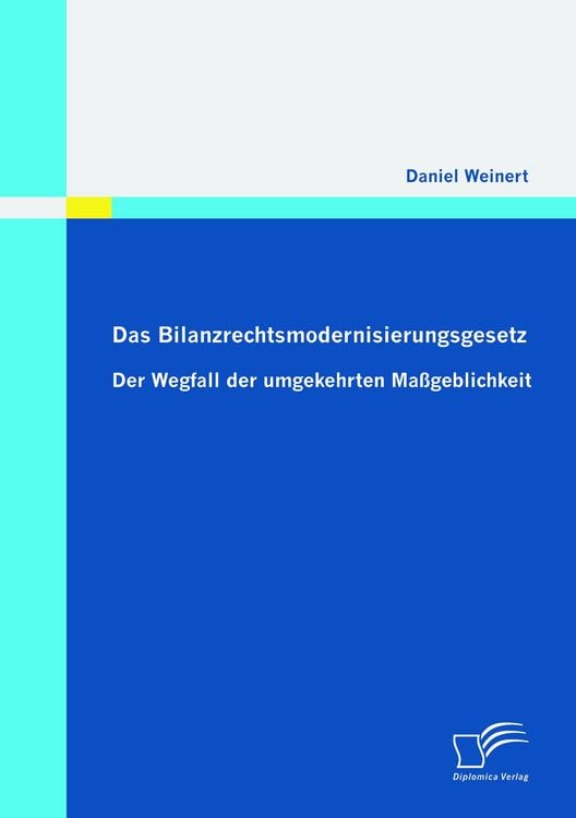 Produktbild: Das Bilanzrechtsmodernisierungsgesetz