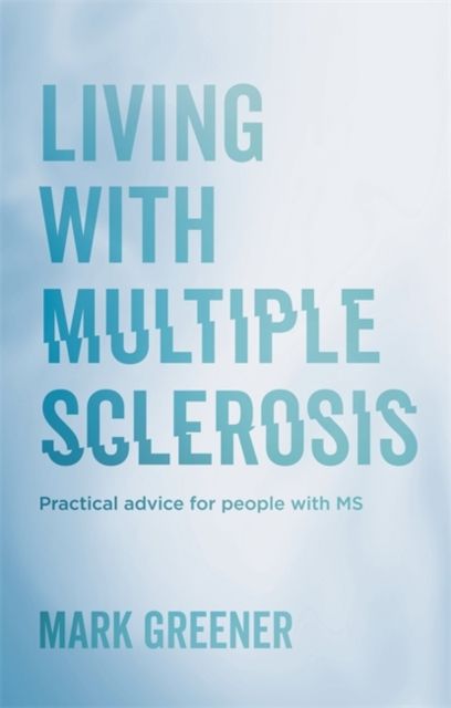 Produktbild: Greener, M: Living with Multiple Sclerosis