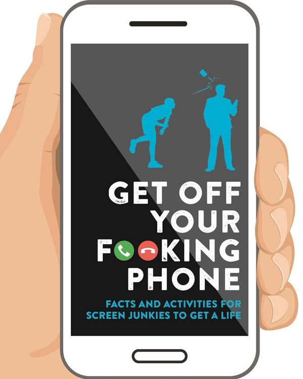 Produktbild: Get Off Your F**king Phone