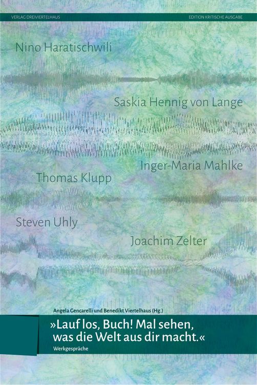 Produktbild: »Lauf los, Buch! Mal sehen, was die Welt aus dir macht!«