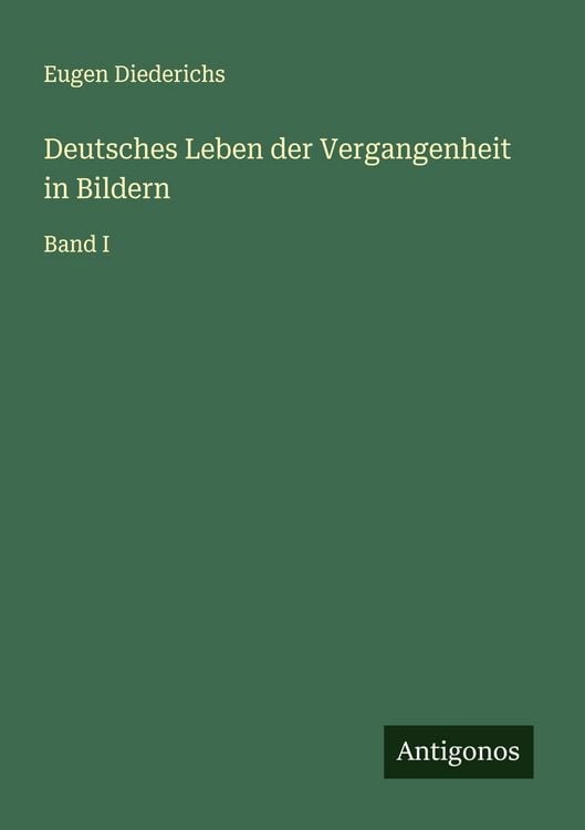 Produktbild: Deutsches Leben der Vergangenheit in Bildern