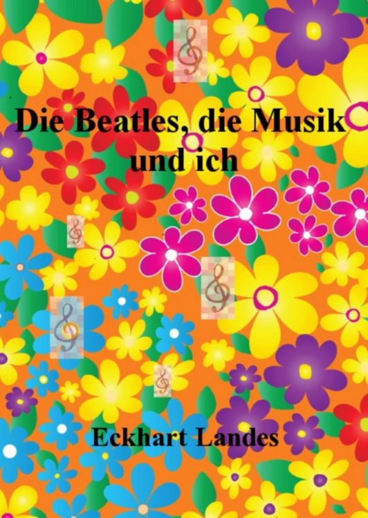 Produktbild: Die Beatles, die Musik und ich