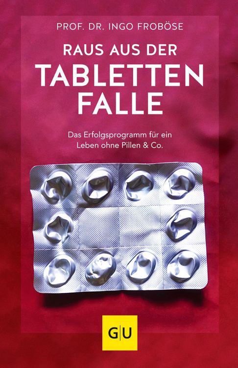 Produktbild: Raus aus der Tablettenfalle!