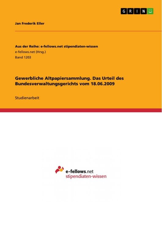 Produktbild: Gewerbliche Altpapiersammlung. Das Urteil des Bundesverwaltungsgerichts vom 18.06.2009