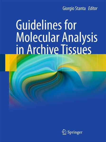 Produktbild: Guidelines for Molecular Analysis in Archive Tissues