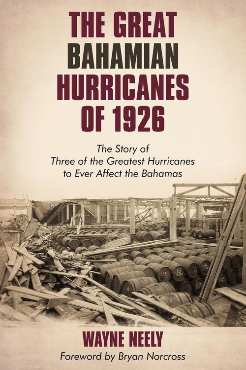 Produktbild: The Great Bahamian Hurricanes of 1926