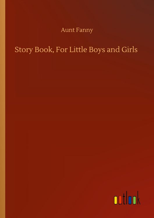 Produktbild: Story Book, For Little Boys and Girls
