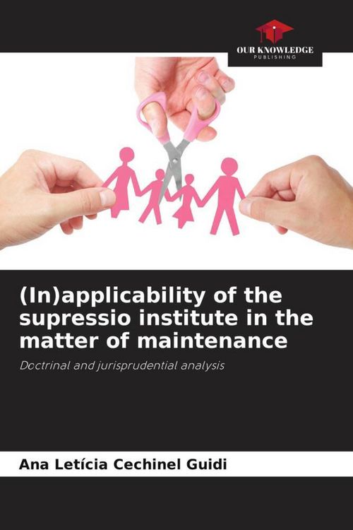 Produktbild: (In)applicability of the supressio institute in the matter of maintenance