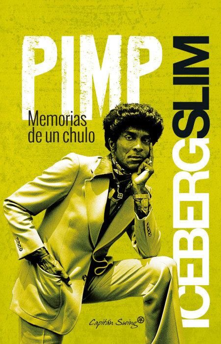 Produktbild: Pimp : memorias de un chulo