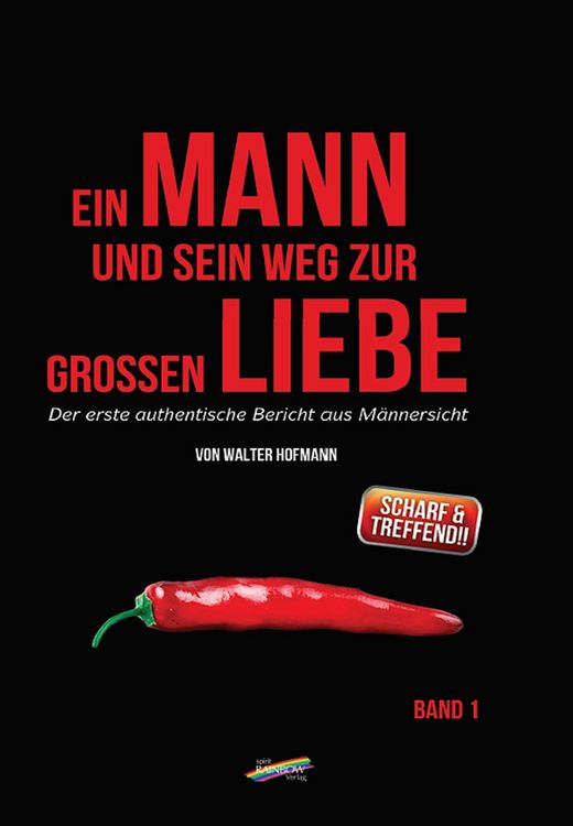 Produktbild: Ein Mann und sein Weg zur gro&szlig;en Liebe