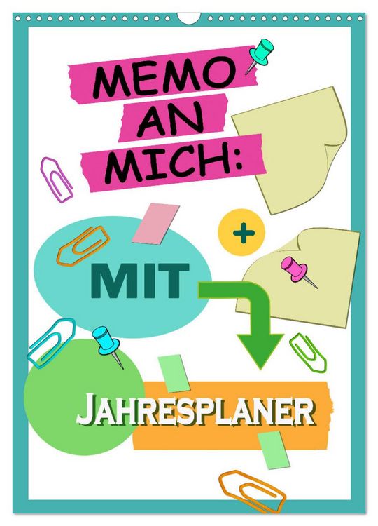 Produktbild: Memo an mich mit Jahresplaner (Wandkalender 2026 DIN A3 hoch), CALVENDO Monatskalender