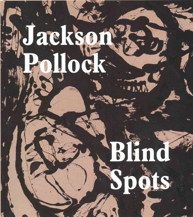Produktbild: Delahunty, G: Blind Spots: Jackson Pollock