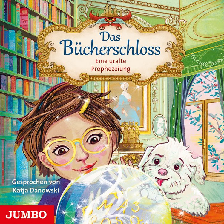 Produktbild: Das Bücherschloss. Eine uralte Prophezeiung [Band 3]