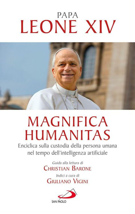 Produktbild: Magnifica humanitas. Lettera Enciclica sulla custodia della persona umana nel tempo dell'intelligenza artificiale