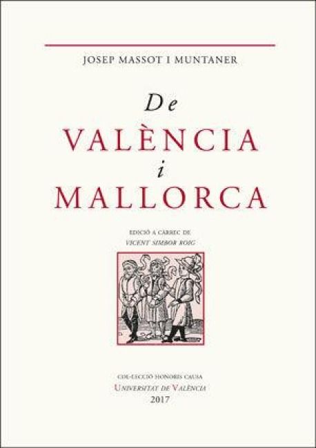 Produktbild: De Val&egrave;ncia i Mallorca : escrits seleccionats