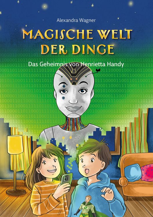 Produktbild: Magische Welt der Dinge (Bd. 2): Das Geheimnis von Henrietta Handy
