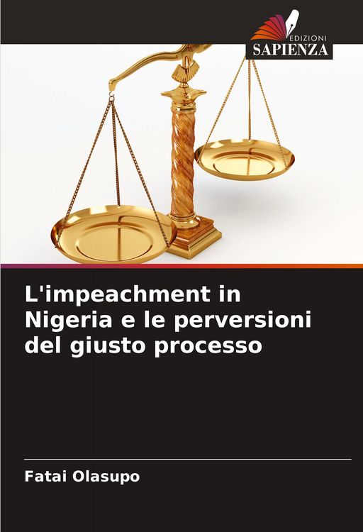 Produktbild: L'impeachment in Nigeria e le perversioni del giusto processo