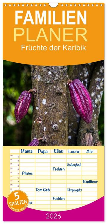 Produktbild: Familienplaner 2026 - Fr&uuml;chte der Karibik mit 5 Spalten (Wandkalender, 21 x 45 cm) CALVENDO