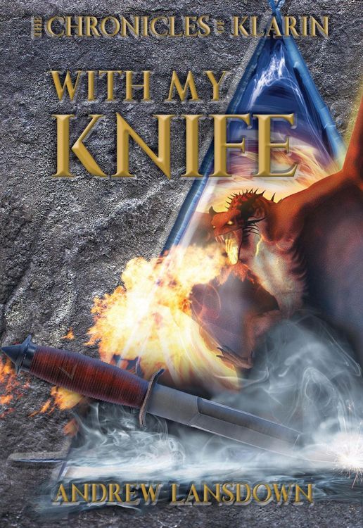 Produktbild: With my Knife (Chronicles of Klarin, #1)