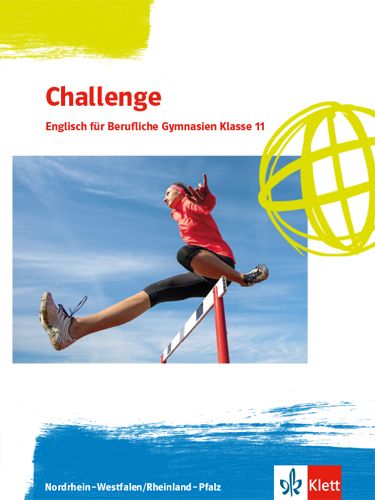 Produktbild: Challenge. Englisch f&uuml;r berufliche Gymnasien - Ausgabe Nordrhein-Westfalen und Rheinland-Pfalz